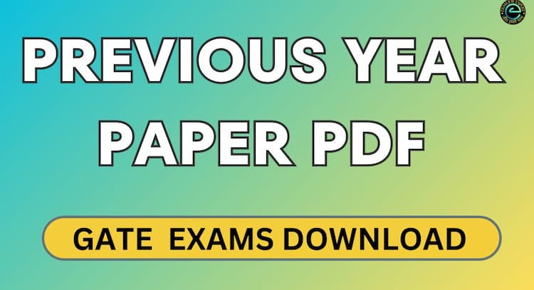 course | GATE PREVIOUS YEAR PAPERS